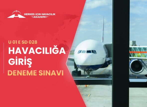 Havacılığa Giriş-Deneme Sınavı