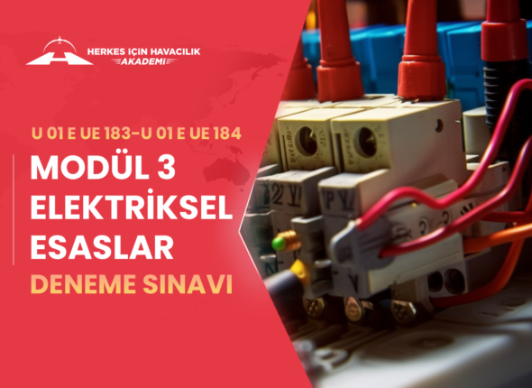 Modül 3. Elektriksel Esaslar - Deneme Sınavı